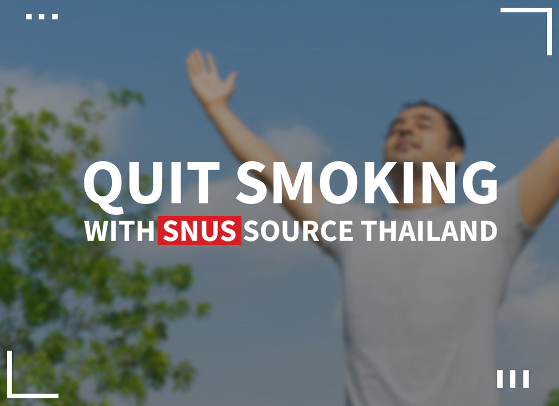 Quit Smoking with Snus Source Thailand (เลิกบุหรี่ด้วยสนูส)
